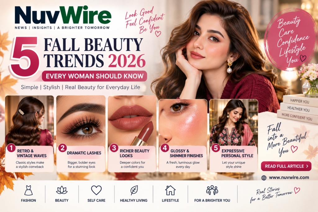 5 Fall Beauty Trends 2026 featuring retro waves, dramatic lashes, rich colors, glossy finishes and personal style