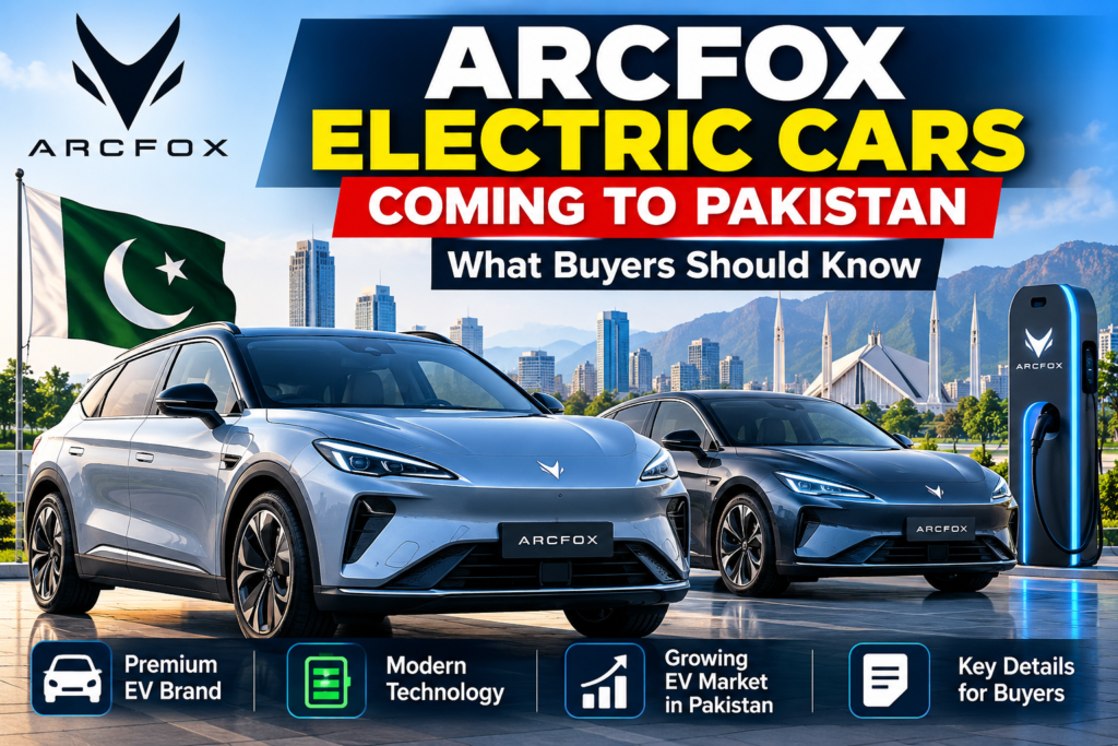 ARCFOX electric cars coming to Pakistan in 2026